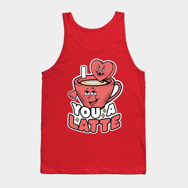 I Love You A Latte Coffee Heart Latte Cute Valentine's Day Tank Top by OrangeMonkeyArt